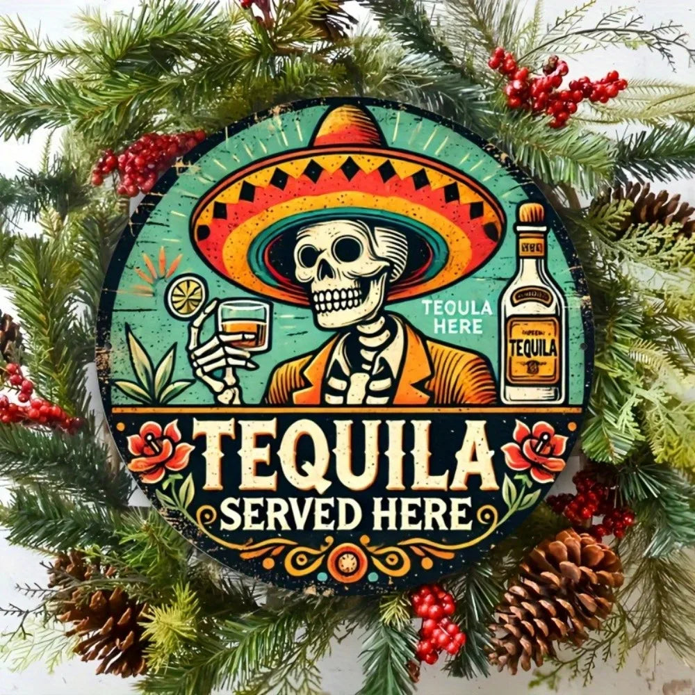 Vintage Tequila Served Here Round — Swuffy